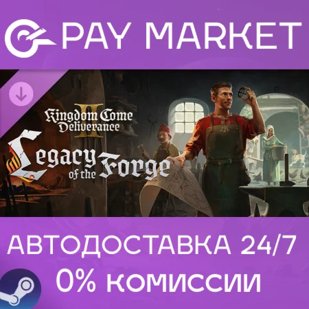 🔑Kingdom Come Deliverance II Legacy of the Forge STEAM
