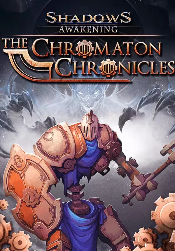 Shadows: Awakening - The Chromaton Chronicles (Steam/RO