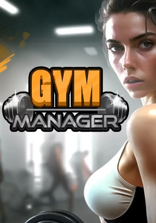Gym Manager (Steam/WW)