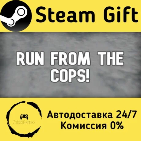  Run from the Cops! ???? Steam Gift РФ/КЗ/др. 