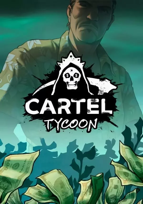 Cartel Tycoon (STEAM) Регион: РФ и СНГ