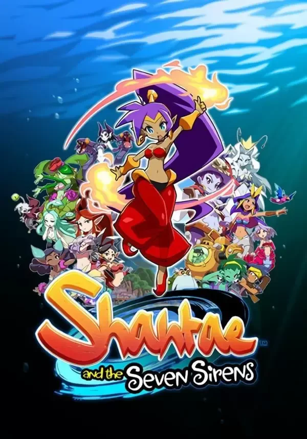 Shantae and the Seven Sirens (STEAM) Регион: РФ и СНГ