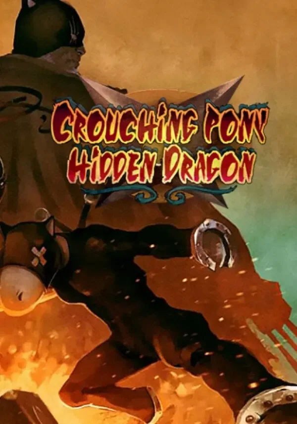 Crouching Pony Hidden Dragon (STEAM) Регион: РФ и СНГ
