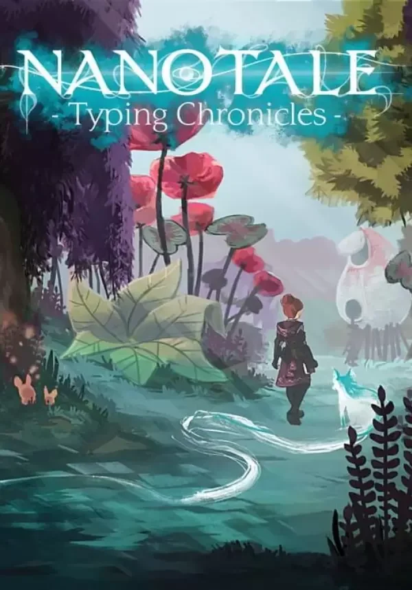 Nanotale - Typing Chronicles (STEAM) Регион: РФ и СНГ