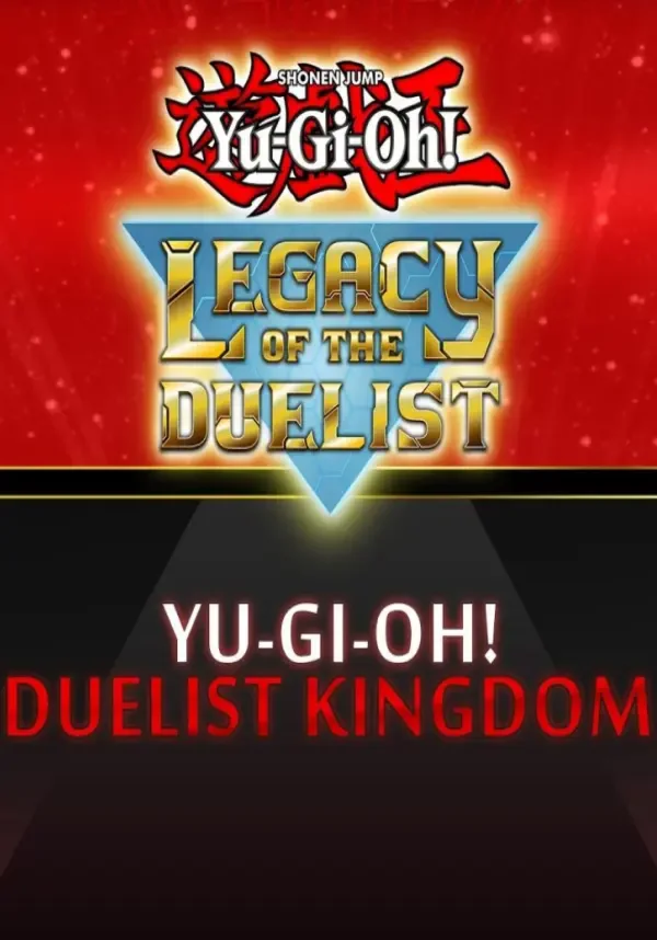 (DLC) Yu-Gi-Oh! Duelist Kingdom (STEAM) РФ и СНГ