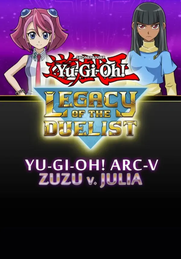 (DLC) Yu-Gi-Oh! ARC-V: Zuzu v. Julia (STEAM) РФ и СНГ