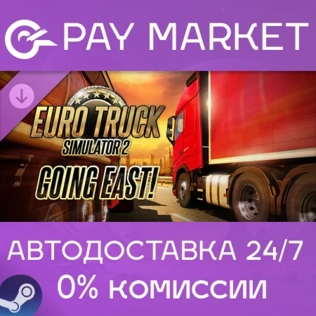 Euro Truck Simulator 2: Going East! | Steam GLOBAL