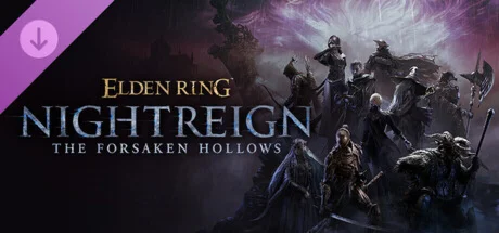 ELDEN RING NIGHTREIGN The Forsaken Hollows DLC