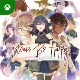 Please Be Happy Xbox