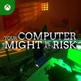 Your Computer Might Be At Risk Xbox
