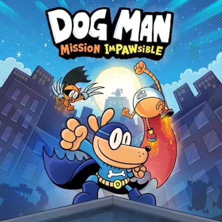 Dog Man:Mission Impawsible (PS4/PS5)