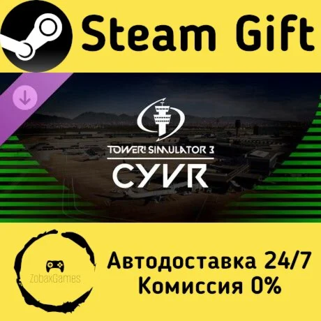  Tower! Simulator 3 - CYVR Airport ???? Steam Gift