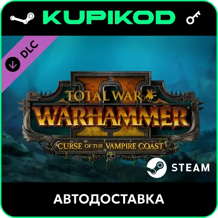 🔑 Total War: WARHAMMER II - Curse of the Vampire Coast