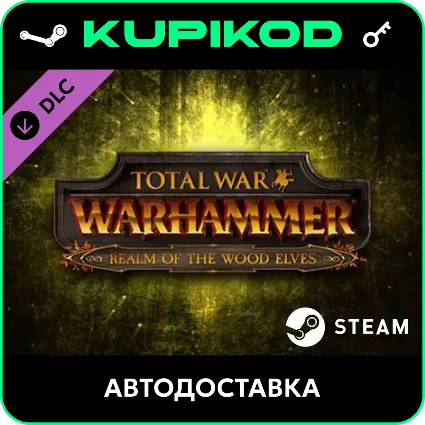 🔑 Total War: WARHAMMER - Realm of The Wood Elves 🔥