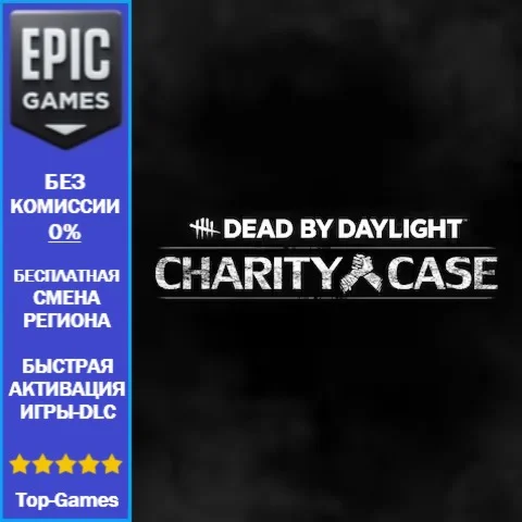 Dead by Daylight - Charity Case | EPIC GAMES