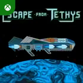 Escape From Tethys Xbox