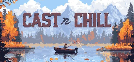 Cast n Chill +ВЫБОР РЕГИОНА · STEAM RU · АВТО