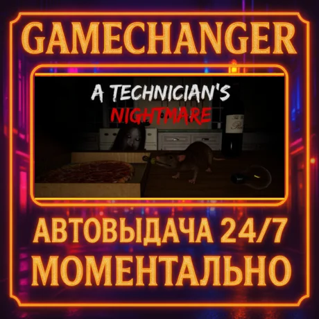 A Technician's Nightmare️AUTO STEAM GIFT 24/7