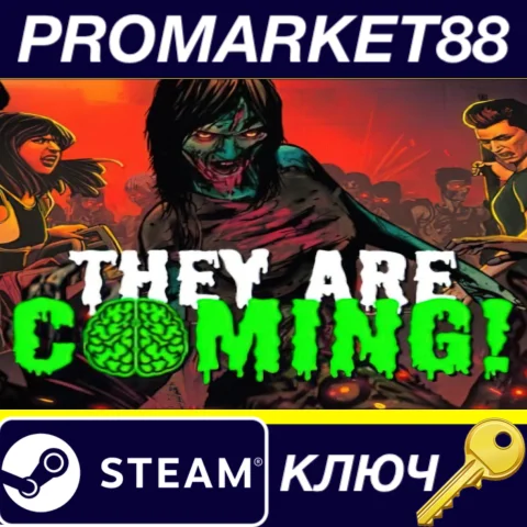 They Are Coming! Steam КЛЮЧ GLOBAL