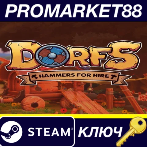 Dorfs: Hammers for Hire Steam КЛЮЧ GLOBAL