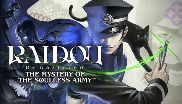 RAIDOU Remastered: The Mystery of the Soulless Army