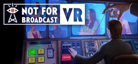 Not For Broadcast VR СТИМ Steam Gift