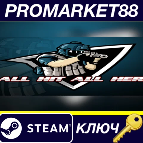 All Hit All Her Steam КЛЮЧ GLOBAL