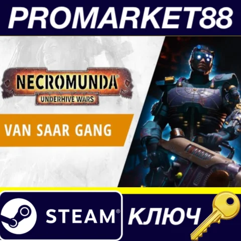 Necromunda: Underhive Wars - Van Saar Gang DLC Steam КЛ