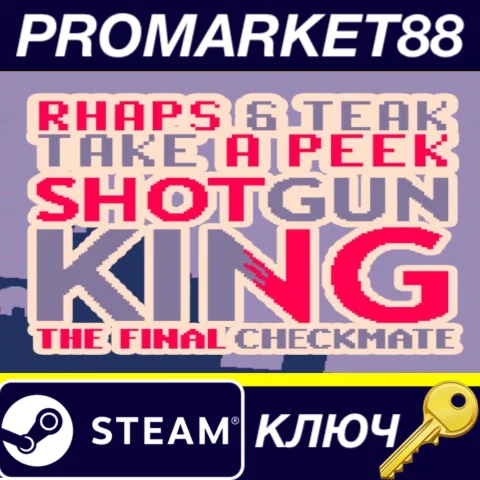 Shotgun King: The Final Checkmate US Steam КЛЮЧ США