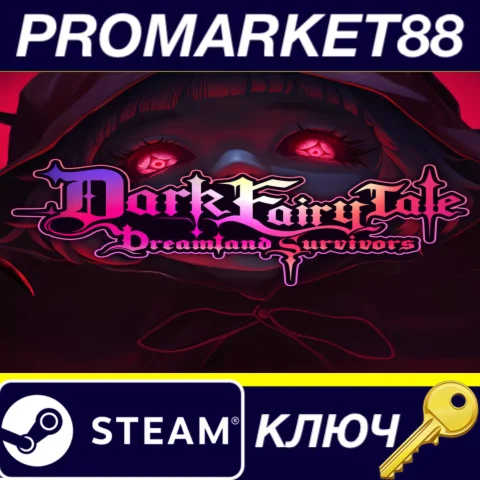 Dark Fairy Tale: Dreamland Survivors Steam КЛЮЧ GLOBAL