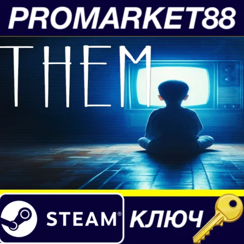 Them Steam КЛЮЧ GLOBAL