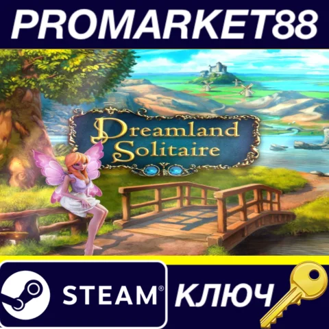 Dreamland Solitaire Steam КЛЮЧ GLOBAL