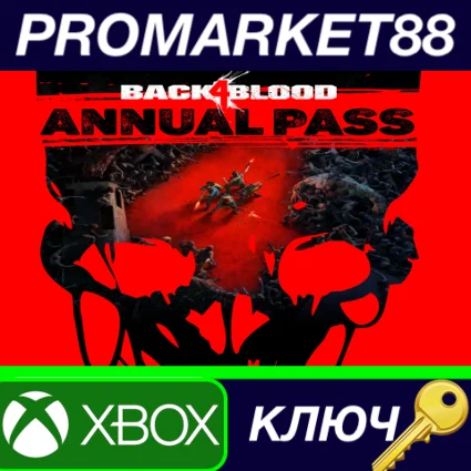 Back 4 Blood - Annual Pass DLC XBOX One / Xbox Series X