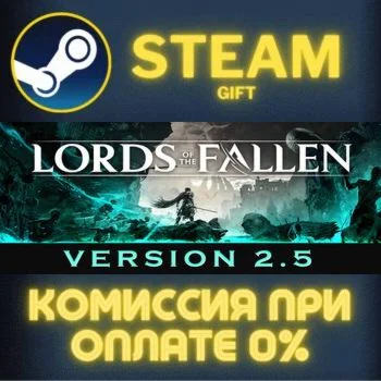 Lords of the Fallen Deluxe Edition СТИМ ПК ГИФТ STEAM