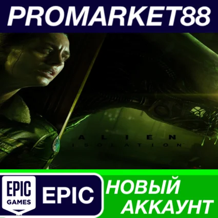Alien: Isolation Epic Games АККАУНТ НОВЫЙ+ПОЧТА