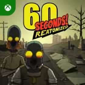 60 Seconds! Reatomized Xbox
