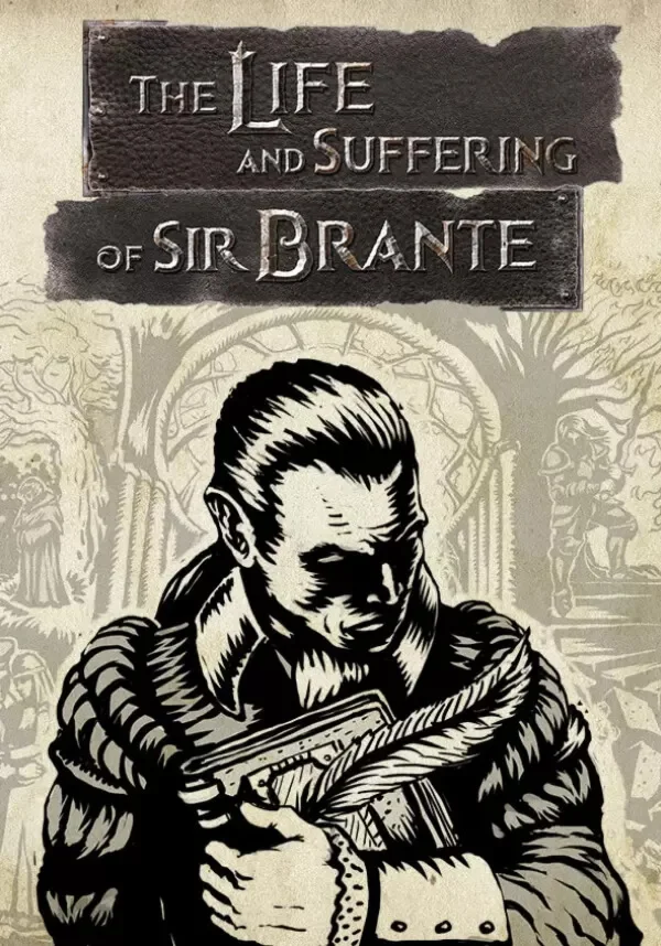 The Life and Suffering of Sir Brante (Steam/WW)