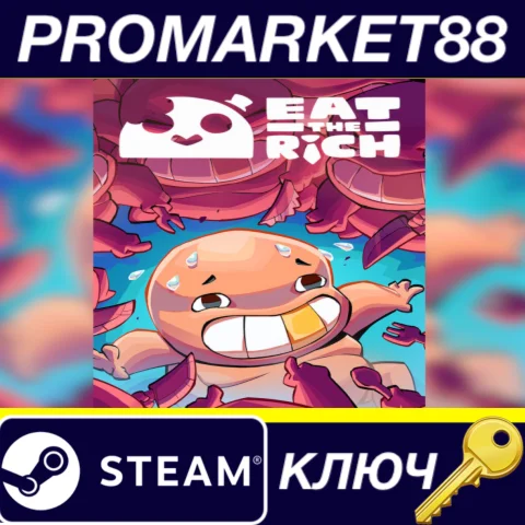 Eat the Rich: Greed Games Steam КЛЮЧ GLOBAL