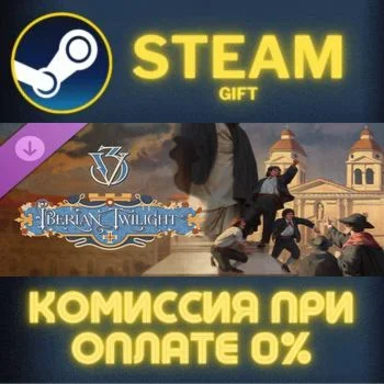 Victoria 3: Iberian Twilight - Immersion Pack СТИМ ПК