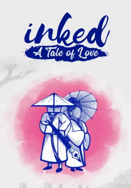 Inked: A Tale of Love (Steam/RU+CIS)