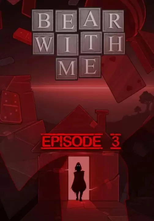 Bear With Me - Episode 3 (Steam/RU+CIS)