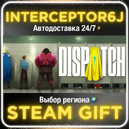 Dispatch Digital Deluxe Edition• Все регионы • STEAM 0%