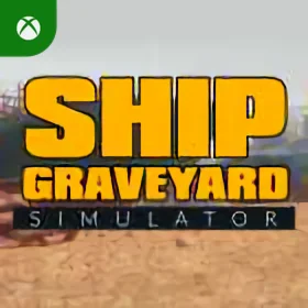 Ship Graveyard Simulator Xbox