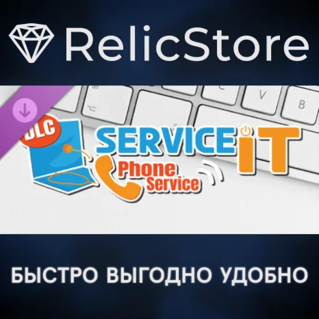 ServiceIT: Phone Service DLC - STEAM GIFT РОССИЯ