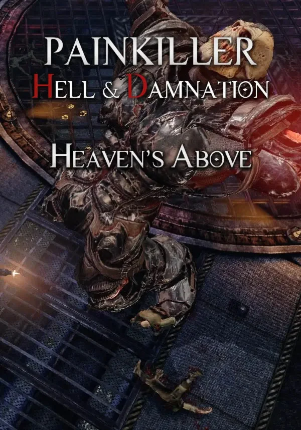 Painkiller Hell & Damnation: Heaven's Above (Steam/RU+C