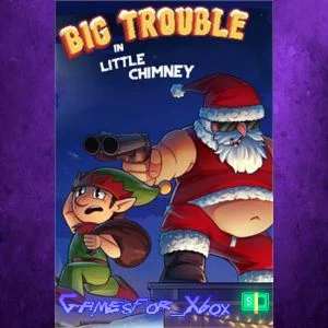 ️Big Trouble in Little Chimney XBOX