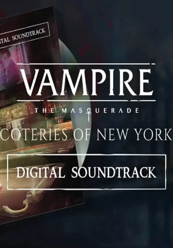 Vampire: The Masquerade - Coteries of New York Soundtra