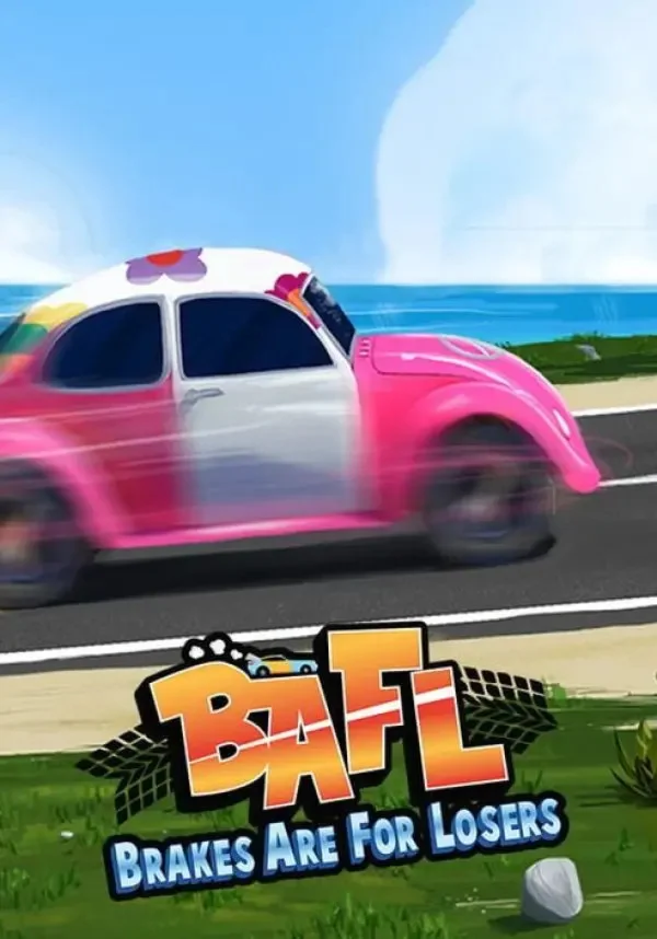 BAFL - Brakes Are For Losers (Steam/WW)