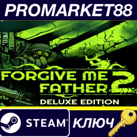 Forgive Me Father 2 Deluxe Edition Steam КЛЮЧ GLOBAL