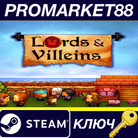 Lords and Villeins EU Steam КЛЮЧ ЕВРОПА